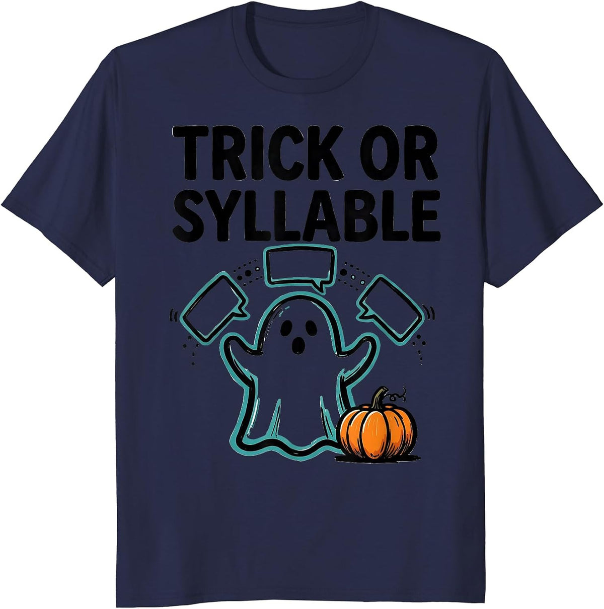 Men's Trick Or Syllable Ghost Speech Therapy SLP Teacher Halloween T-Shirt - Navy Blue