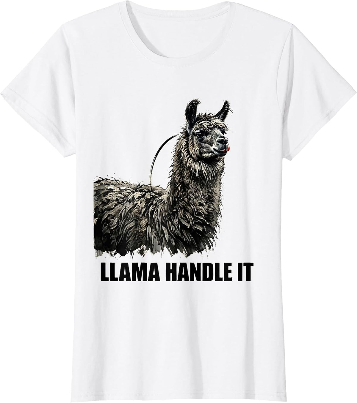 Llama Handle It Funny Llama Alpaca Novelty Humor Gift T-Shirt - White