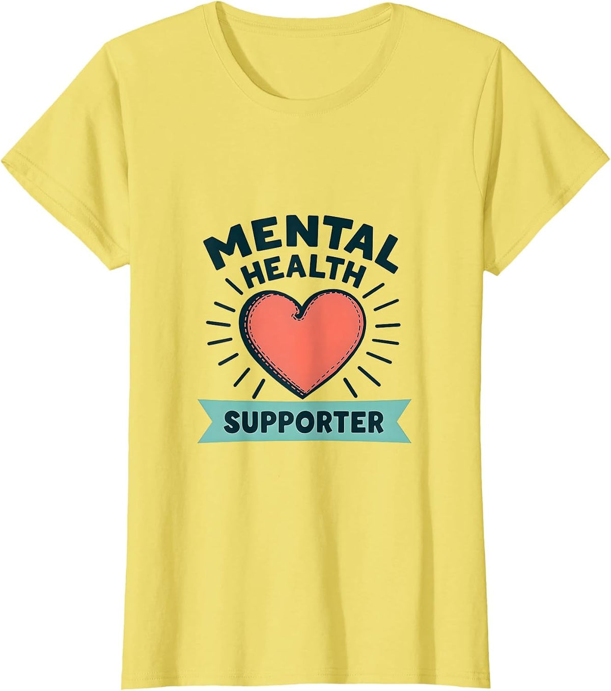 Mental Health Supporter Awareness Design T-Shirt - Lemon Yellow