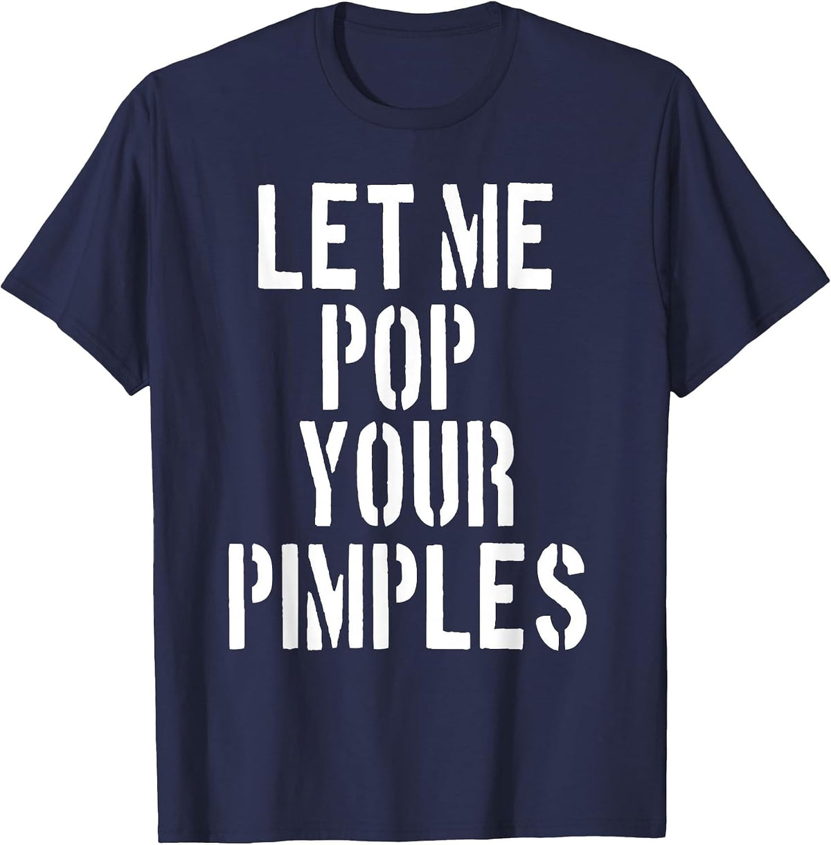 Pimple Popper Funny Dermatology Tshirt T-Shirt - Navy Blue