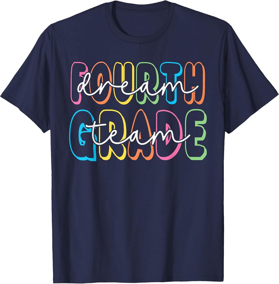 Fourth Grade Dream Team 4th Grade Teacher Back to School T-Shirt - Navy Blue