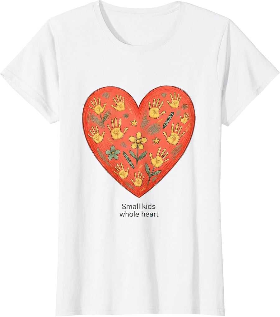 Women's Small Kids Whole Heart Preschool Teacher Design T-Shirt - White