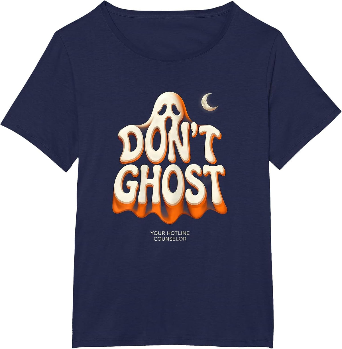 Women's Don't Ghost Your Hotline Counselor Funny Mental Health T-Shirt - Navy Blue