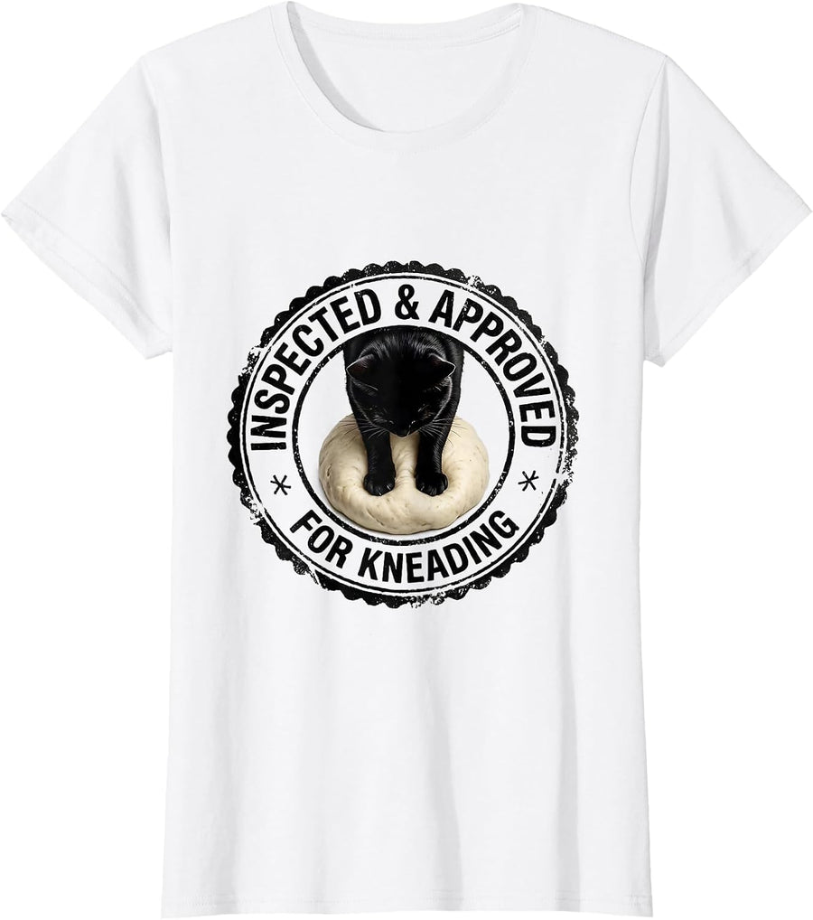 Women's Inspected & Approved For Kneading Funny Cat Lover Humor T-Shirt - White
