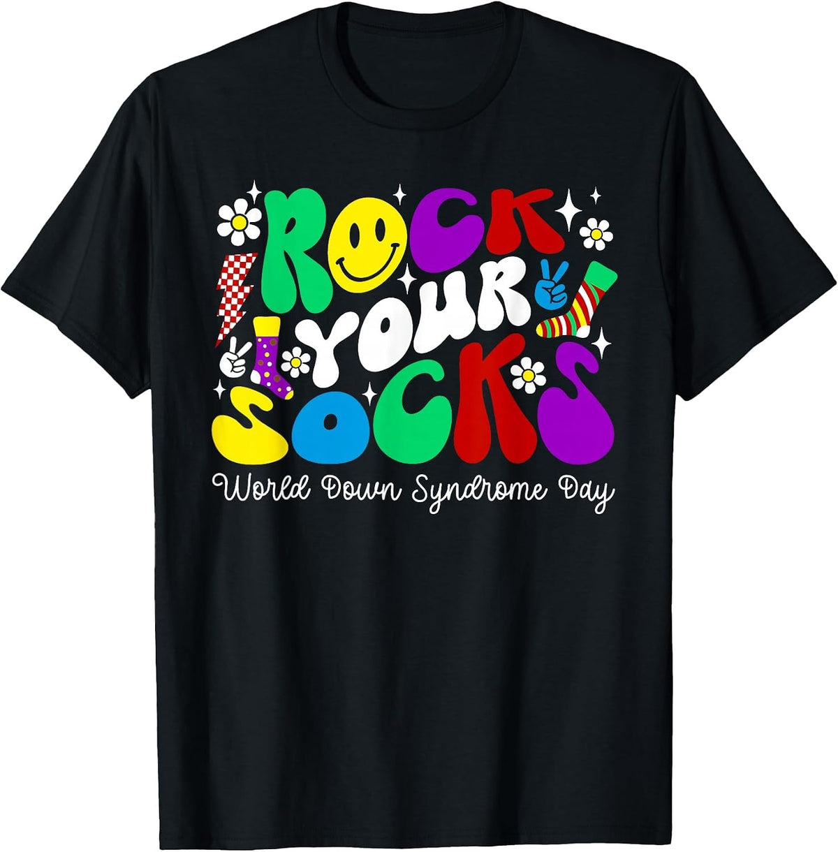 Rock Your Socks Down Syndrome Awareness Day Groovy WDSD T-Shirt - Black