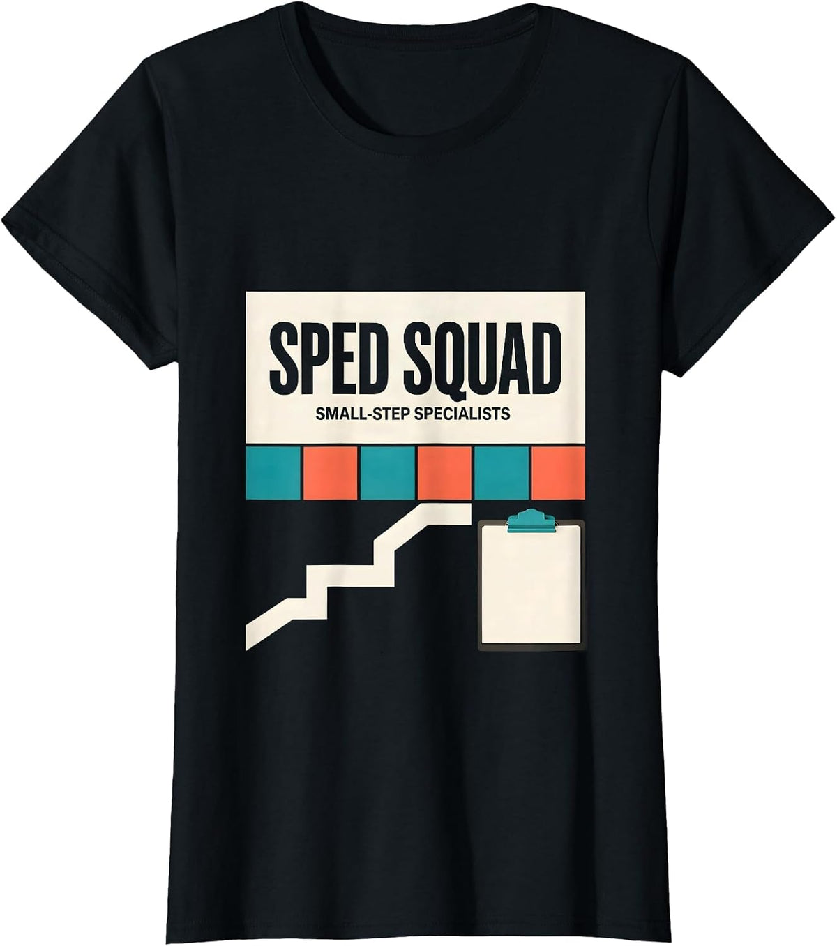 SPED Squad Small-Step Specialists Special Education Teacher T-Shirt - Black