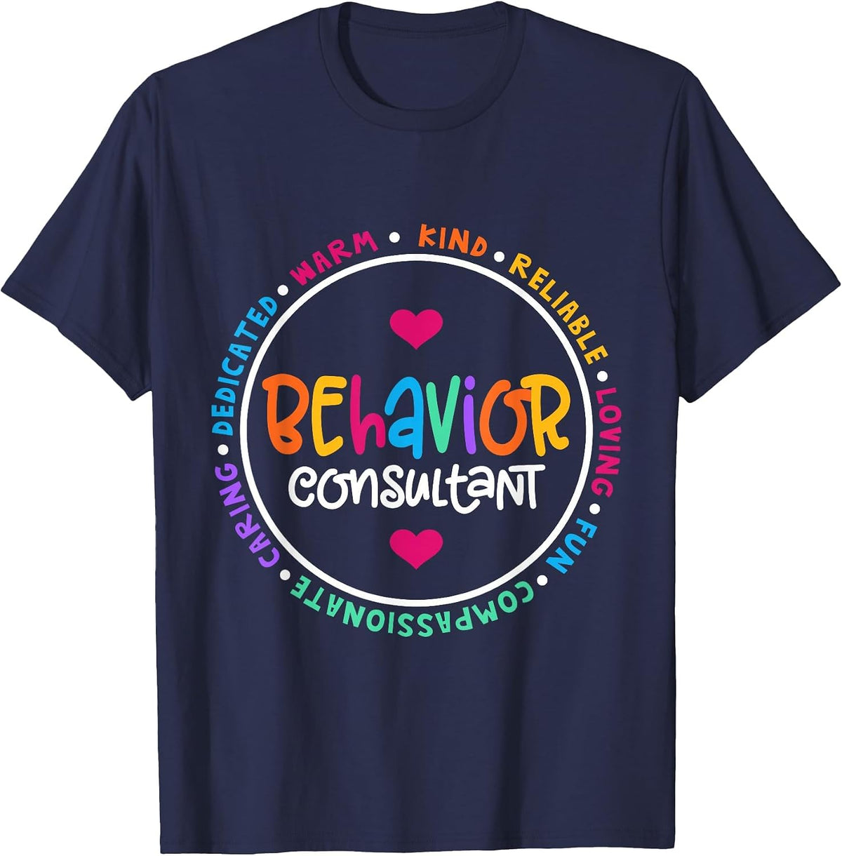 Behavioral Specialist & Analyst Behavior Consultant Squad T-Shirt - Navy Blue