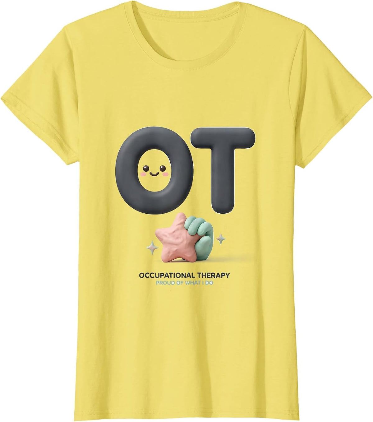 Occupational Therapy Proud Of What I Do Cute Kawaii T-Shirt - Lemon Yellow