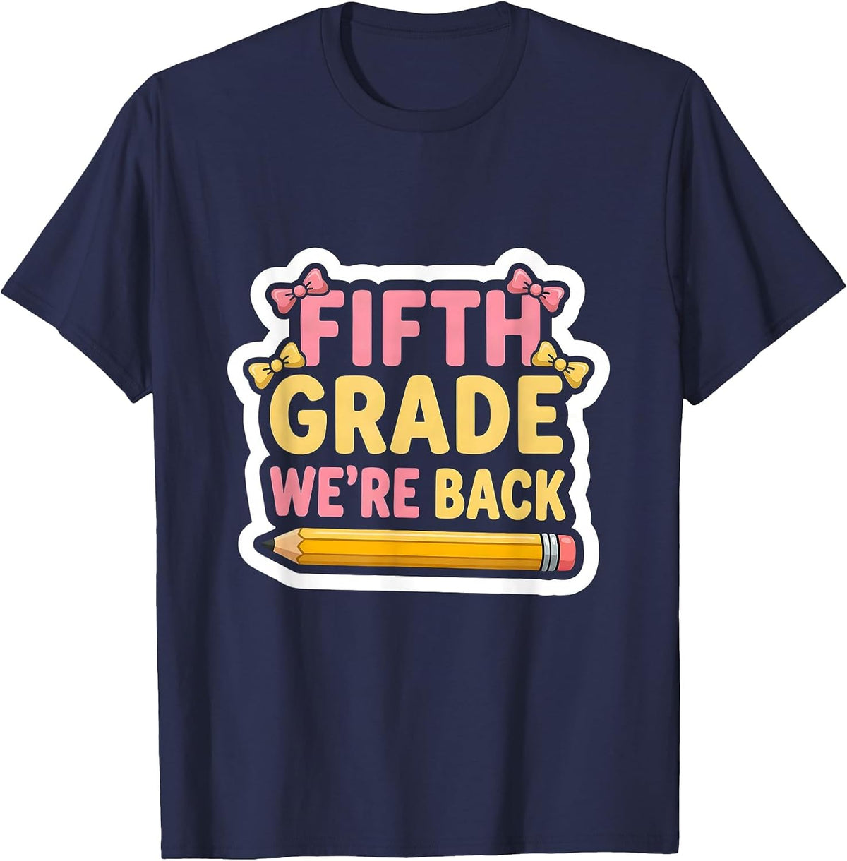 Fifth Grade We're Back Cute Coquette Bow Back to School T-Shirt - Navy Blue