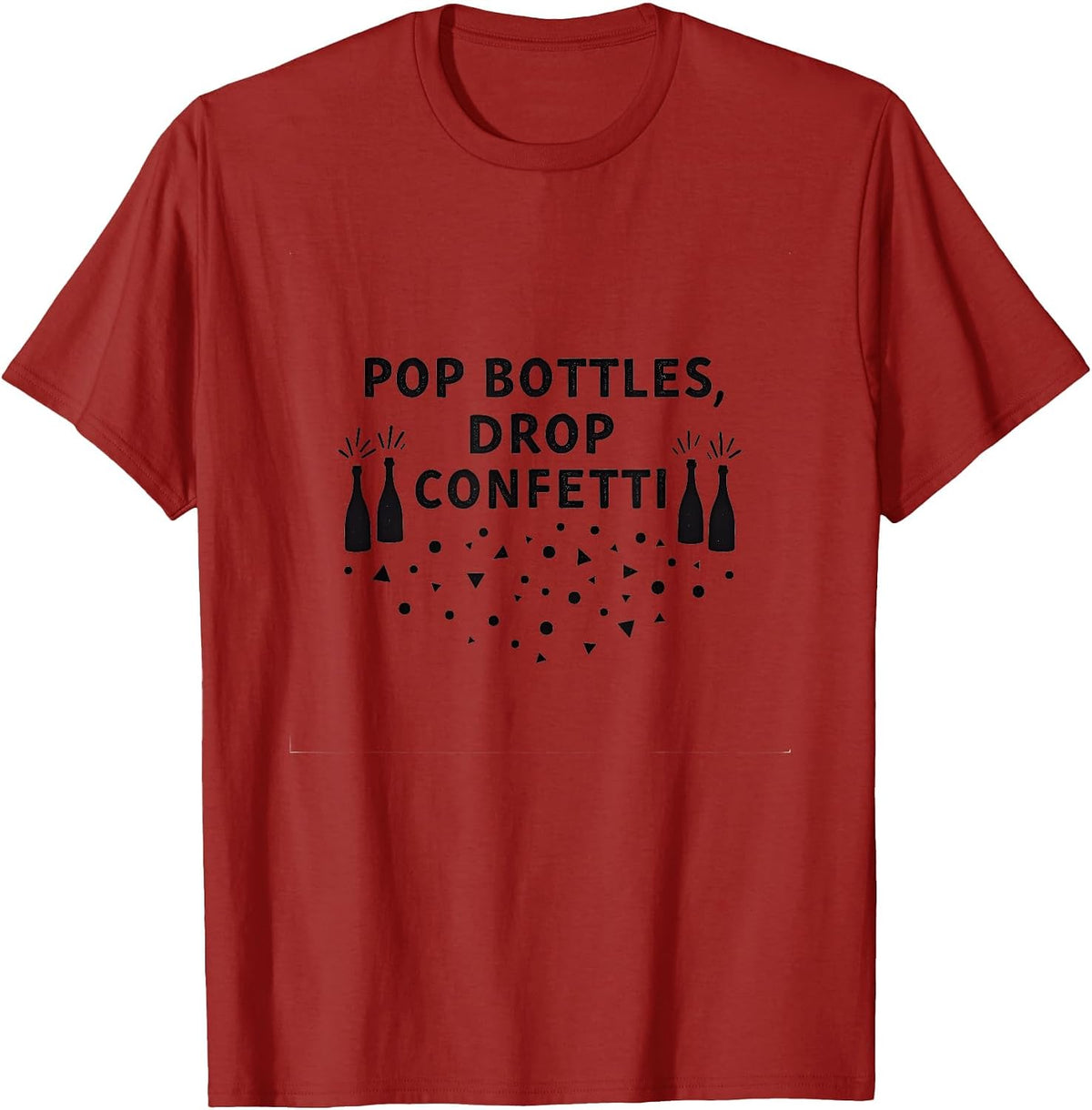 Pop Bottles Drop Confetti New Years Design T-Shirt - Cranberry Red
