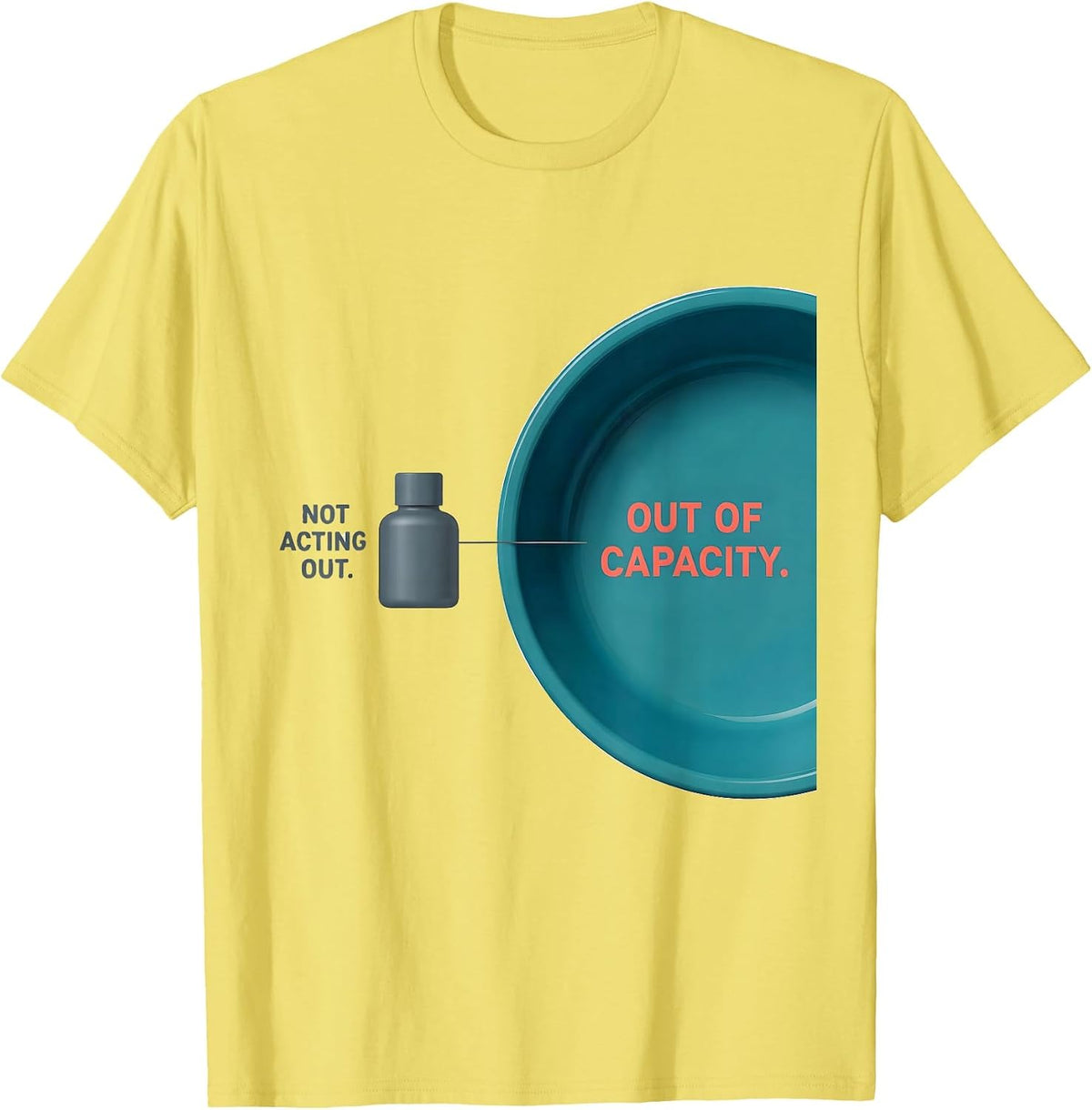 Men's Not Acting Out Out Of Capacity SPED Teacher Behavior T-Shirt - Lemon Yellow