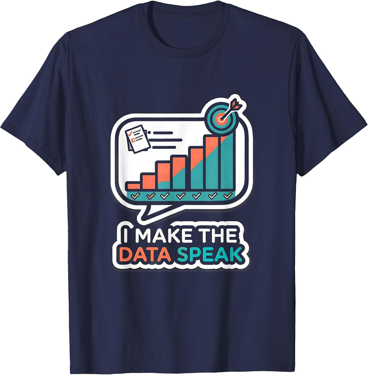 Men's I Make The Data Speak Funny Special Education Teacher SPED T-Shirt - Navy Blue