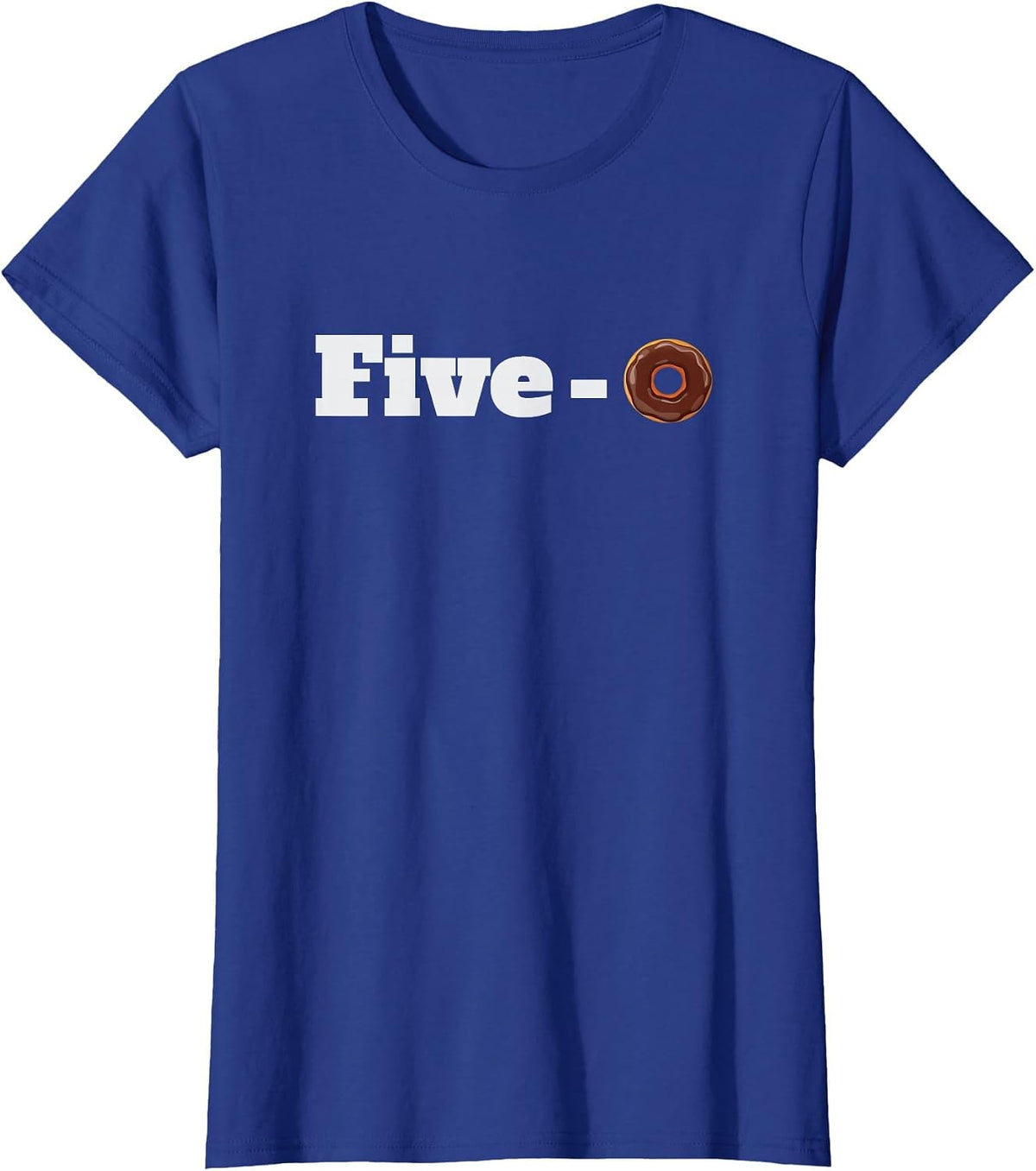 Funny Police Shirts for Men and Women Five O Donut Cop Tees T Shirts - Royal Blue