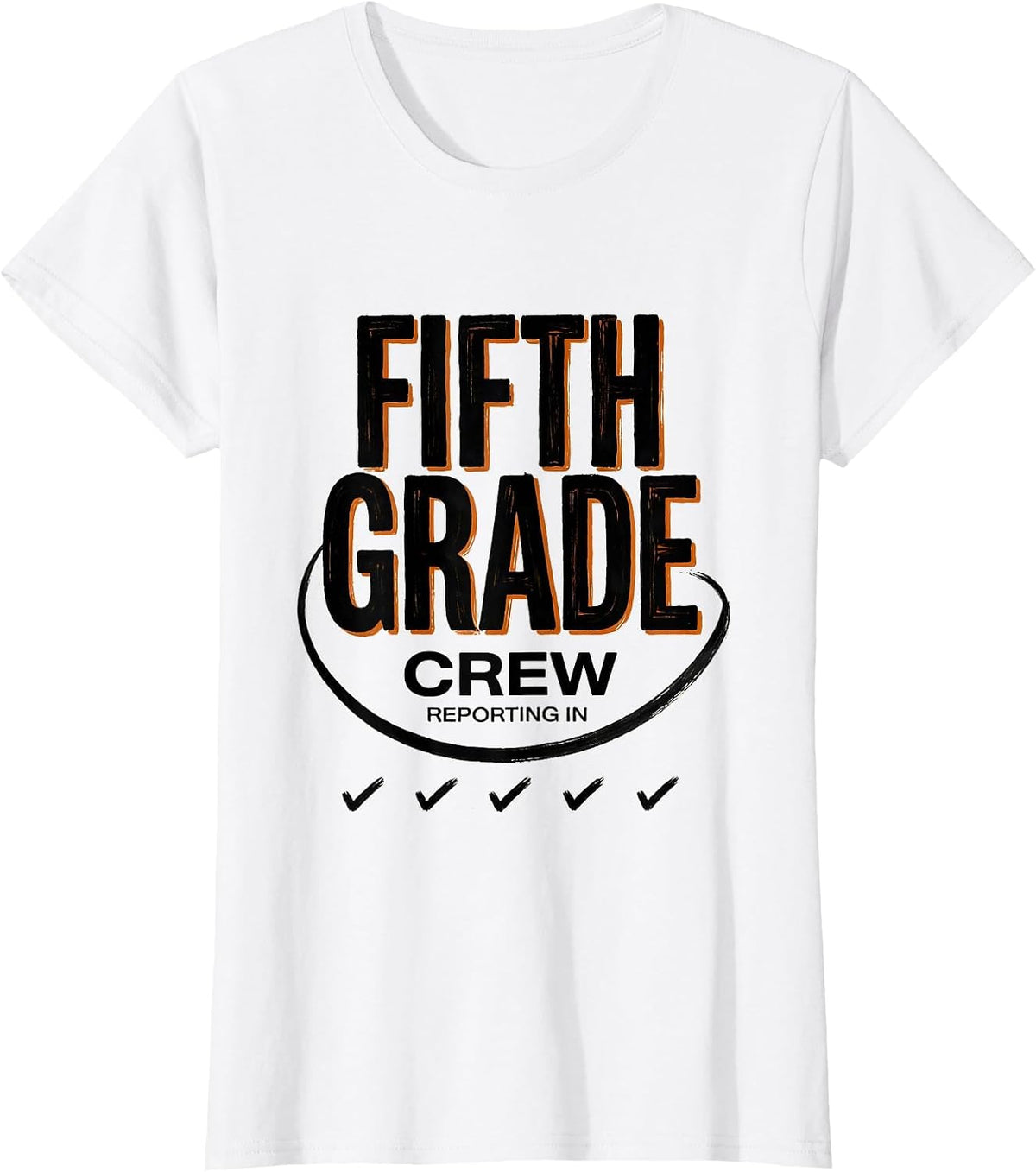 Fifth Grade Crew Reporting In Typography Back To School T-Shirt - White