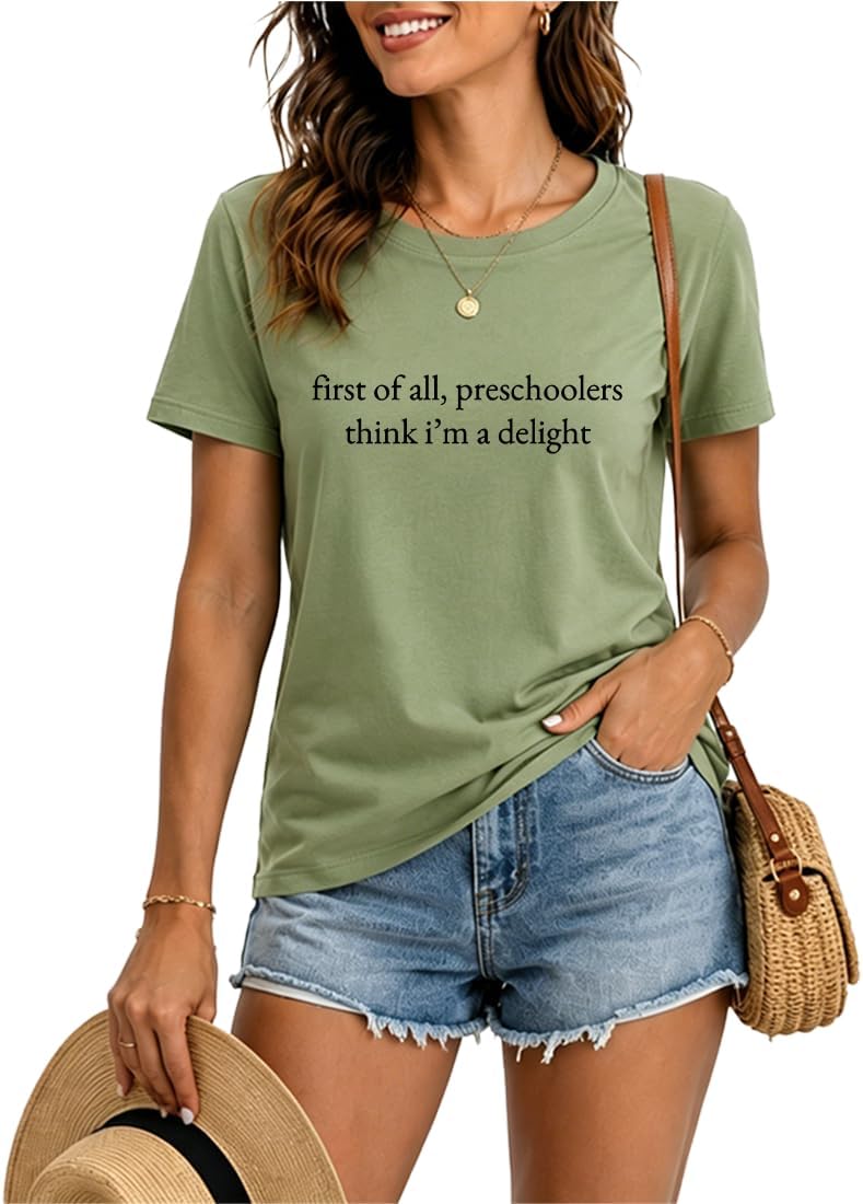 First Of All Preschoolers Think I'm A Delight T-shirt Back To School Shirt - Crewneck Green-1