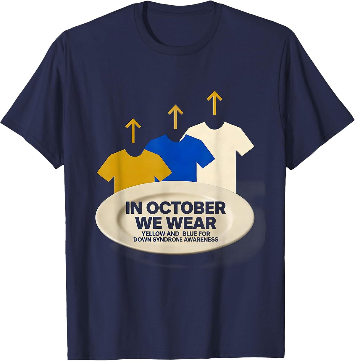 In October We Wear Yellow And Blue Down Syndrome Awareness T-Shirt - Navy Blue