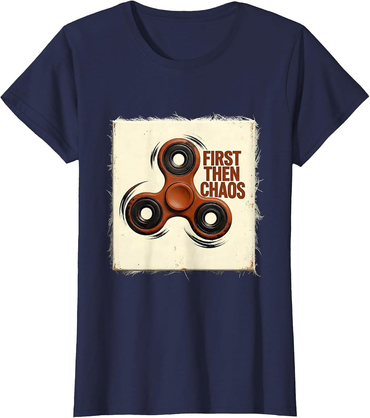 Women's First Then Chaos Funny Special Education Teacher SPED Humor T-Shirt - Navy Blue
