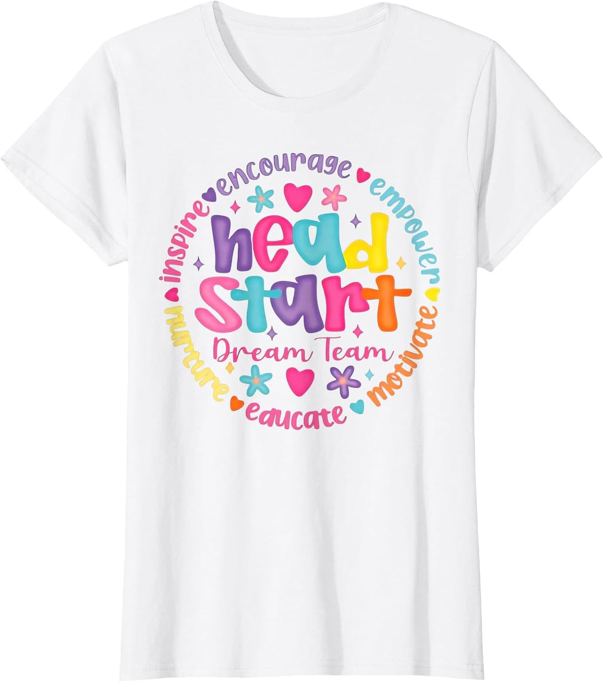 Head Start Dream Team Squad Teacher Headstart Back to School T-Shirt - White