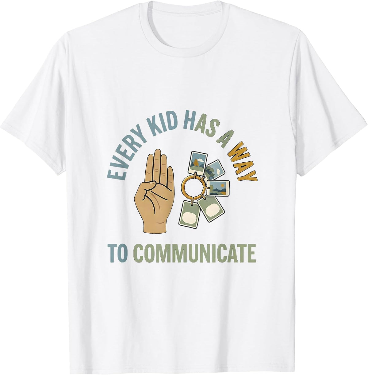 Men's Every Kid Has A Way To Communicate Special Education Teacher T-Shirt - White