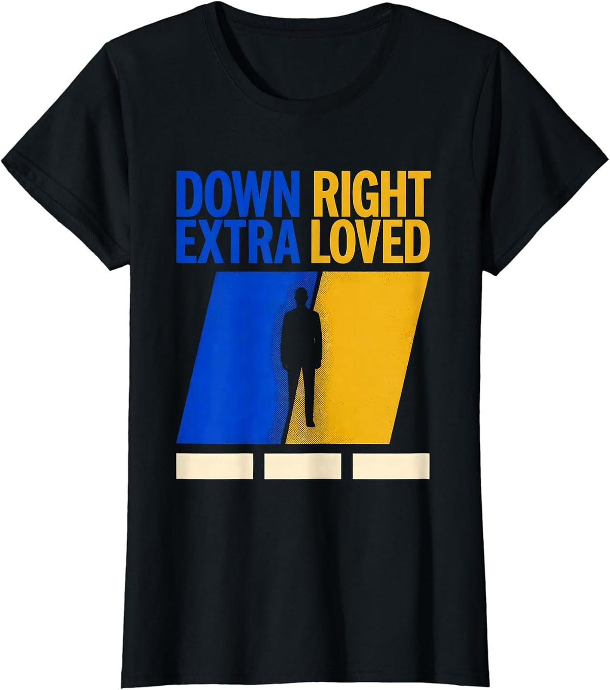 Down Right Extra Loved Heartfelt Down Syndrome Awareness T-Shirt - Black