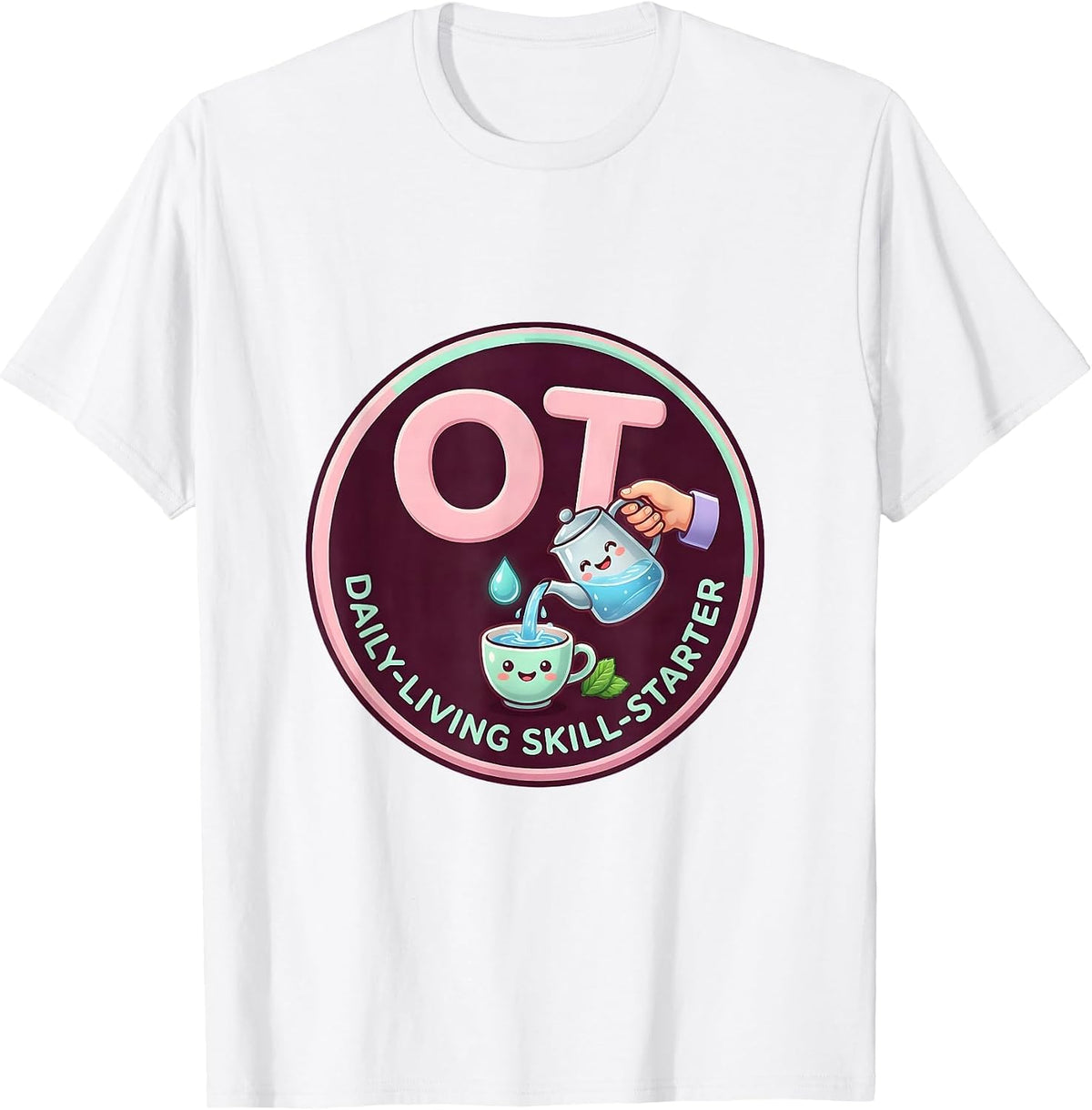 Men's OT, Daily-Living Skill-Starter Cute Kawaii Occupational T-Shirt - White