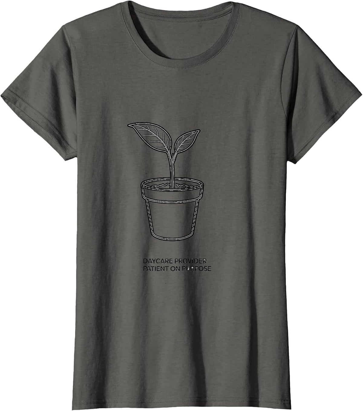 Women's Daycare Provider Patient On Purpose Line Art Childcare Staff T-Shirt - Asphalt Grey