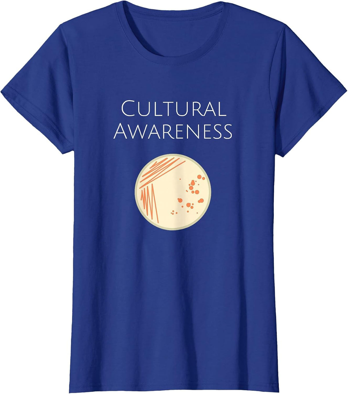 Microbiology Cultural Awareness Bacteria Lab Tee T-Shirt - Royal Blue