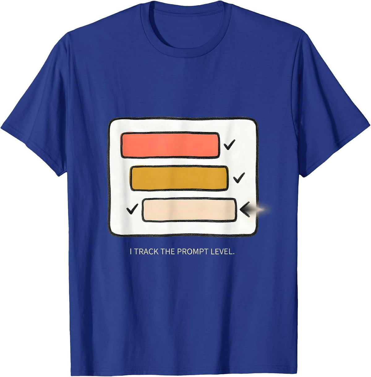 I Track The Prompt Level Special Education Teacher SPED T-Shirt - Royal Blue