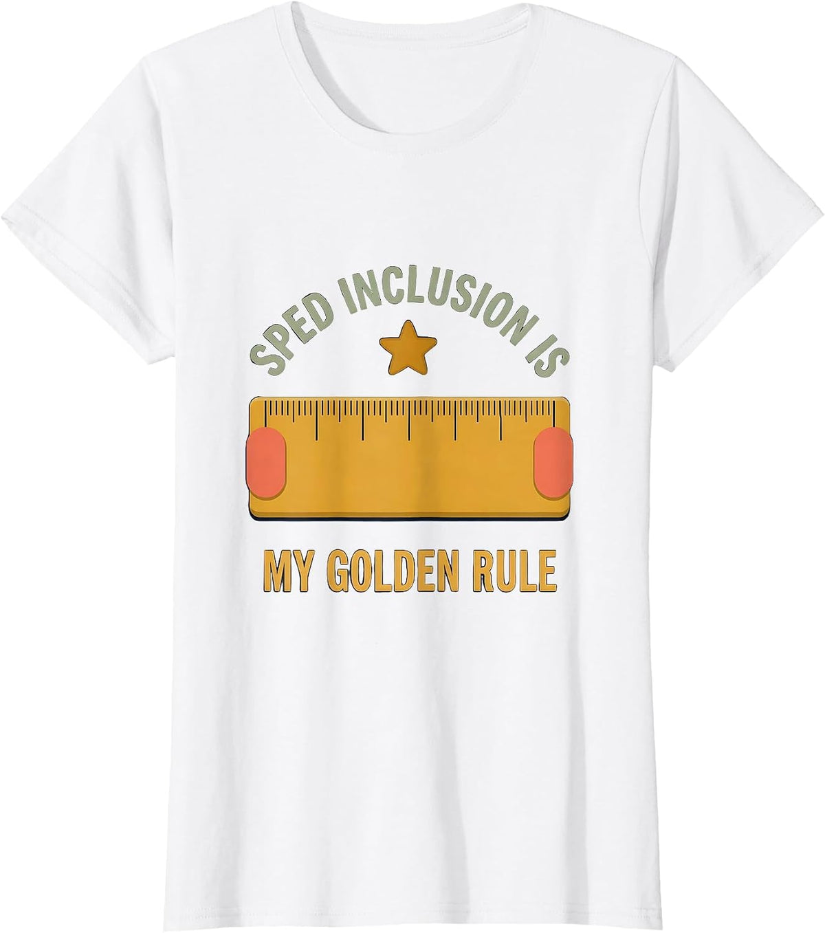 SPED Inclusion Is My Golden Rule Special Education Teacher T-Shirt - White