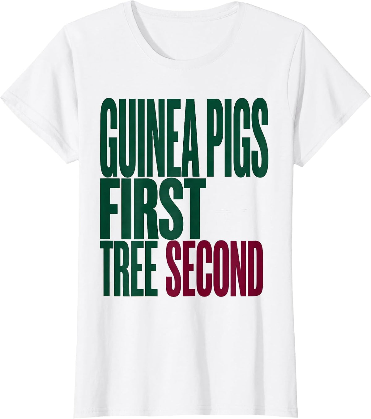 Women's Guinea Pigs First, Tree Second Funny Guinea Pig Christmas T-Shirt - White