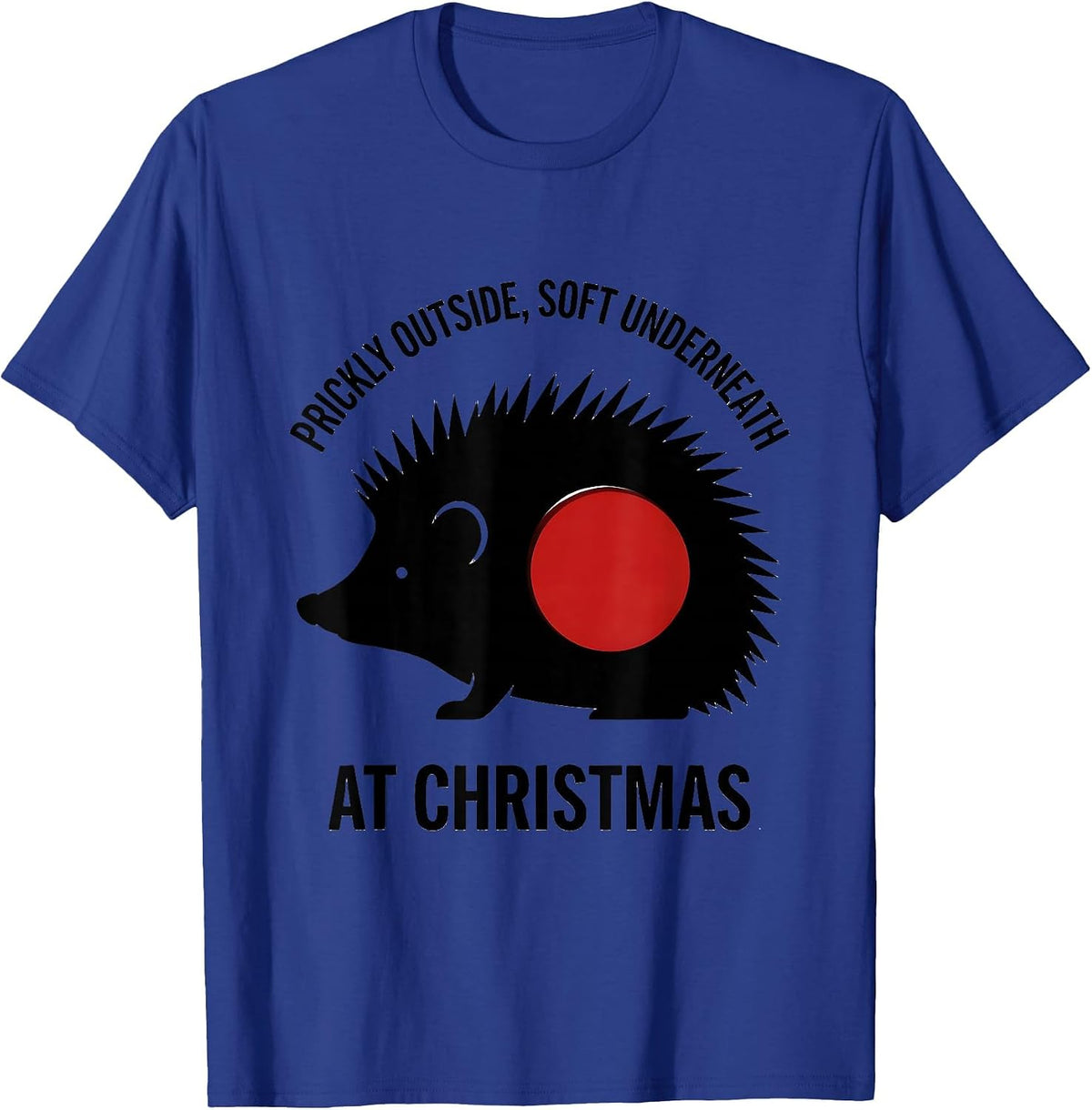 Men's Prickly Outside, Soft Underneath At Christmas Cute Hedgehog T-Shirt - Royal Blue