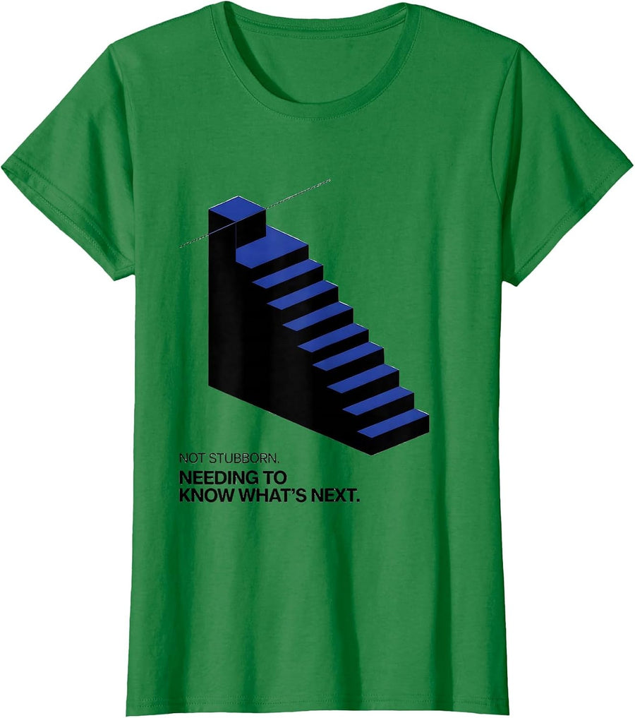 Women's Not Stubborn Needing To Know What's Next SPED Teacher T-Shirt - Kelly Green