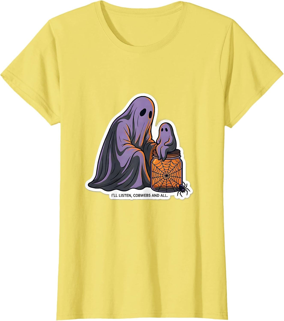 I'll Listen, Cobwebs And All Funny Ghost Halloween Mental T-Shirt - Lemon Yellow