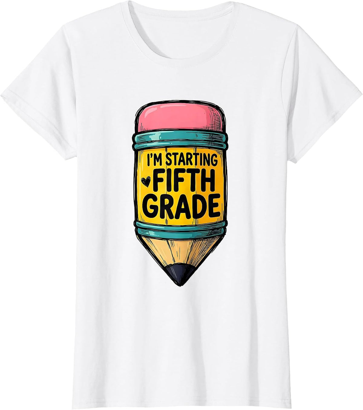 I'm Starting Fifth Grade Cute Back to School Pencil Coquette T-Shirt - White