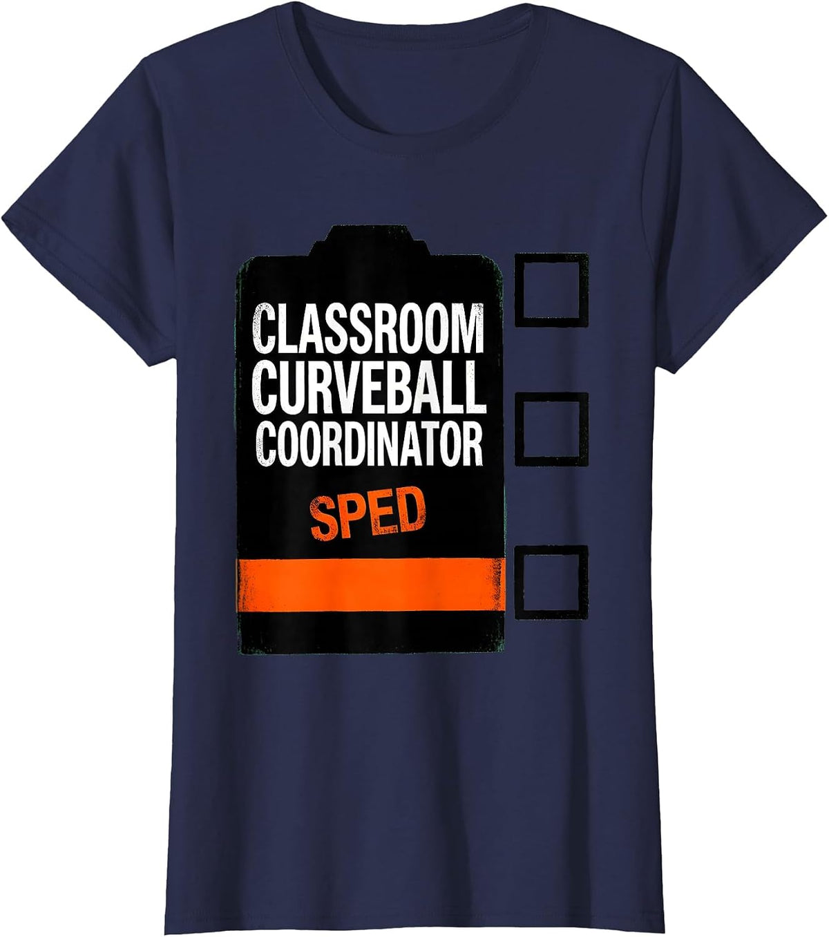 Women's Classroom Curveball Coordinator SPED Funny Chaos Teacher T-Shirt - Navy Blue