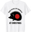 Men's Prickly Outside, Soft Underneath At Christmas Cute Hedgehog T-Shirt - White