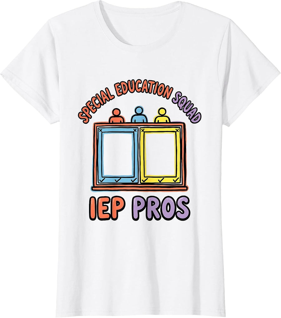 Women's Special Education Squad IEP Pros Teacher Appreciation T-Shirt - White