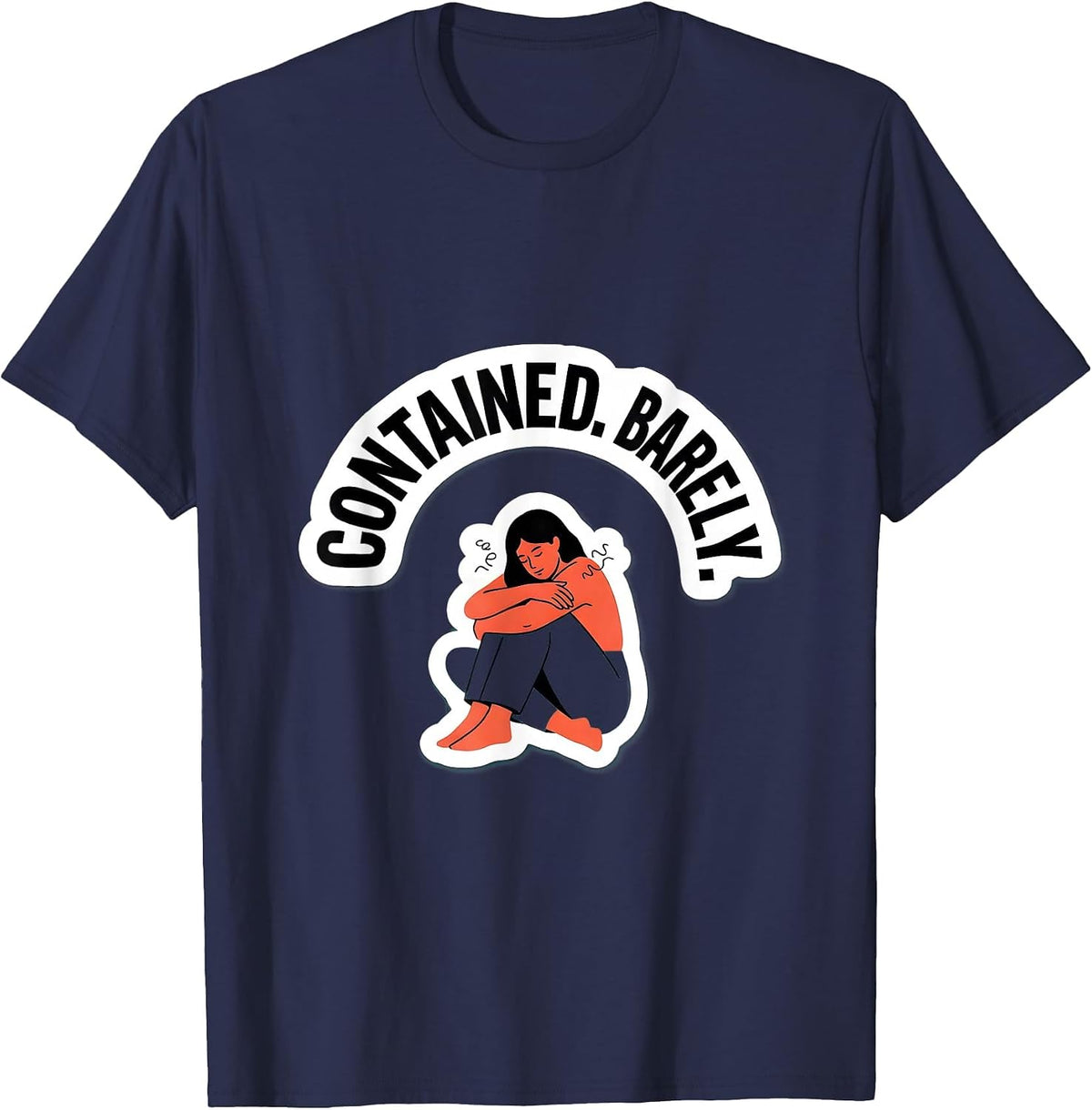 Men's Contained Barely Funny Mental Health Counselor Therapist T-Shirt - Navy Blue