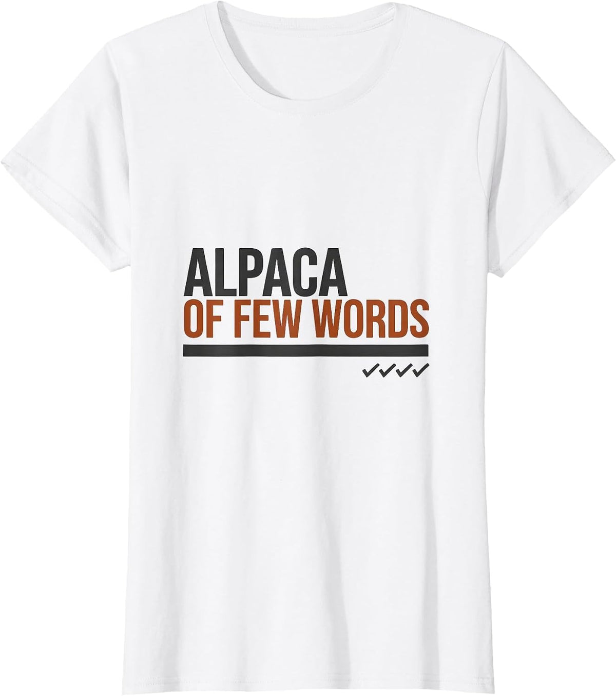 Women's Alpaca Of Few Words Funny Alpaca Lover Animal Humor T-Shirt - White