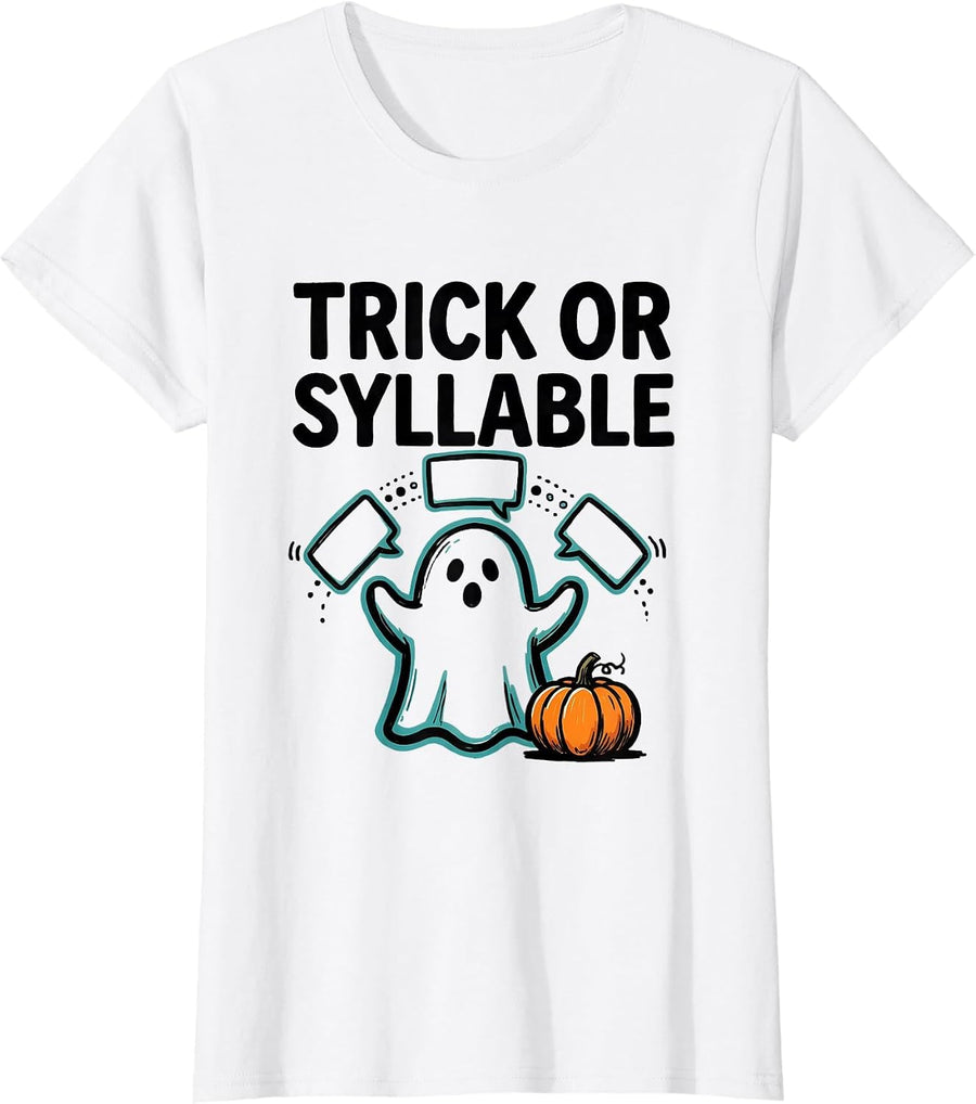 Women's Trick Or Syllable Ghost Speech Therapy SLP Teacher Halloween T-Shirt - White