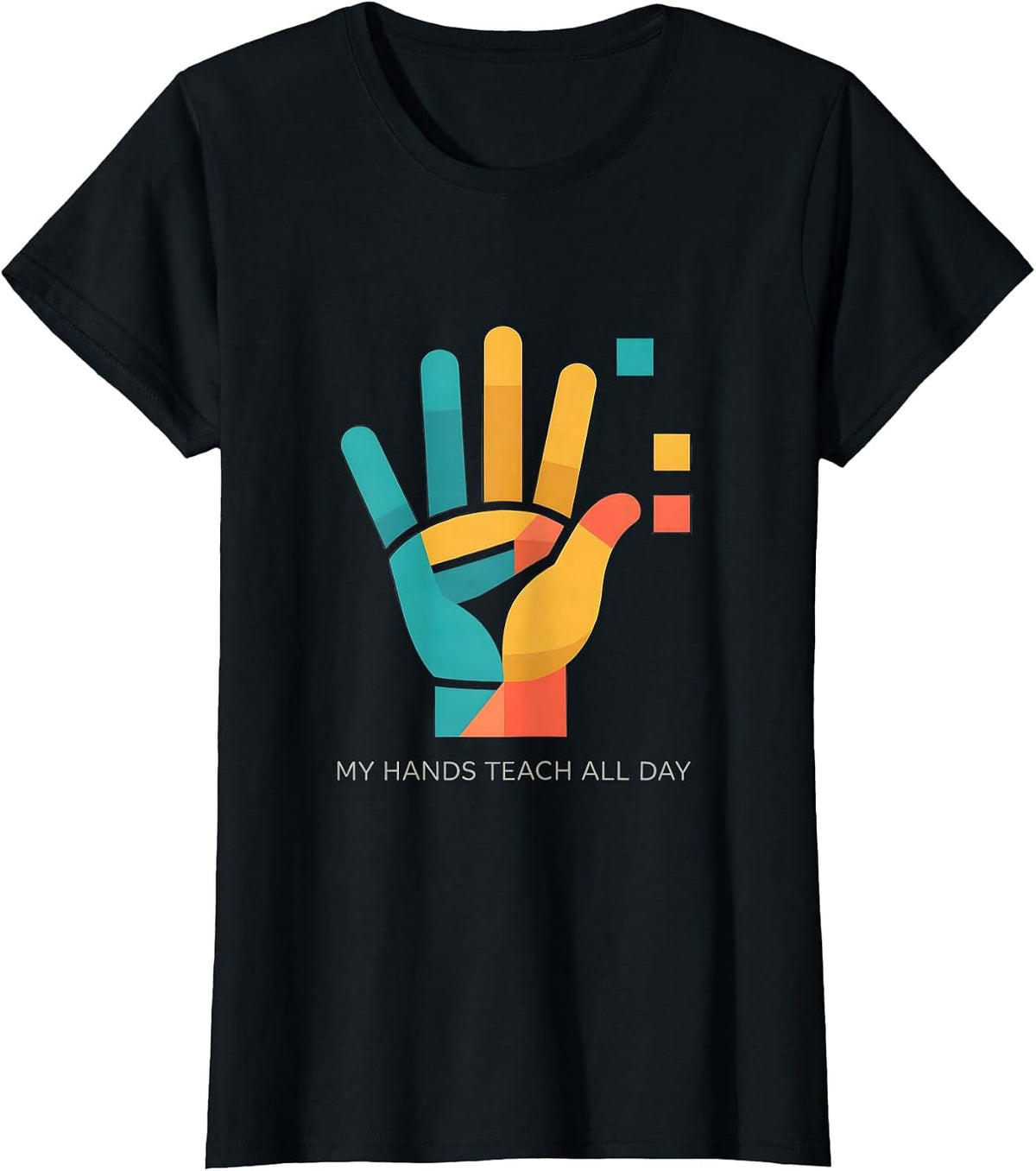 Women's My Hands Teach All Day SPED Teacher Sign Language Humor T-Shirt - Black