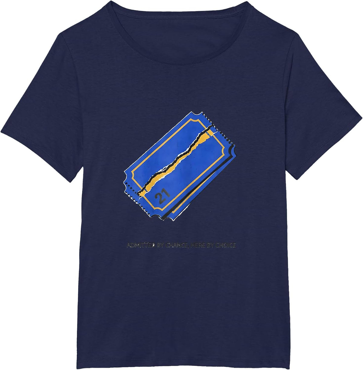 Women's Admitted By Chance, Here By Choice Down Syndrome Awareness T-Shirt - Navy Blue