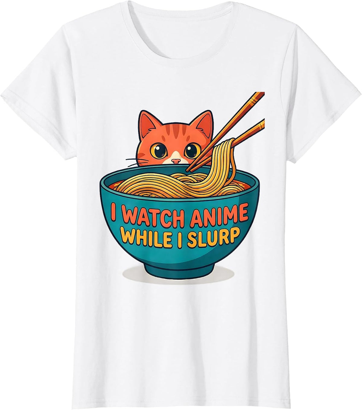 I Watch Anime While I Slurp Funny Kawaii Cat Ramen Gift T-Shirt - White