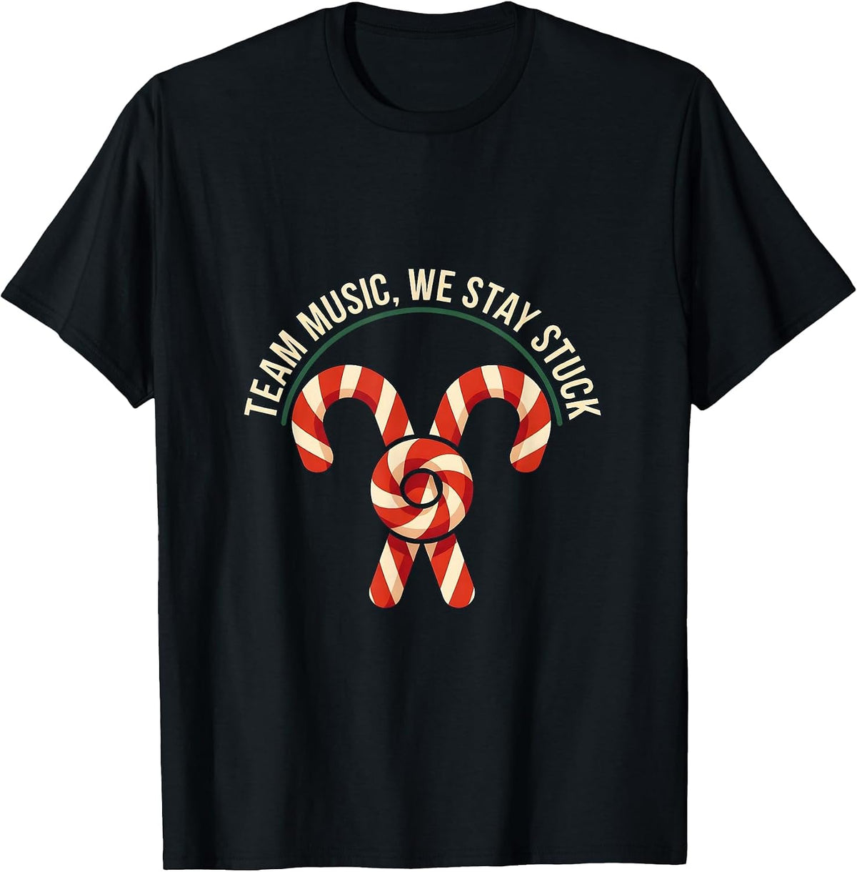 Men's Team Music We Stay Stuck Funny Teacher Christmas Group Gift T-Shirt - Black