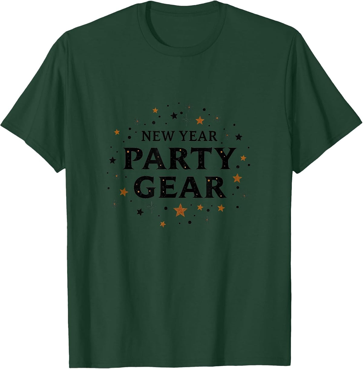 New Year Party Gear Celebration Design T-Shirt - Dark Green