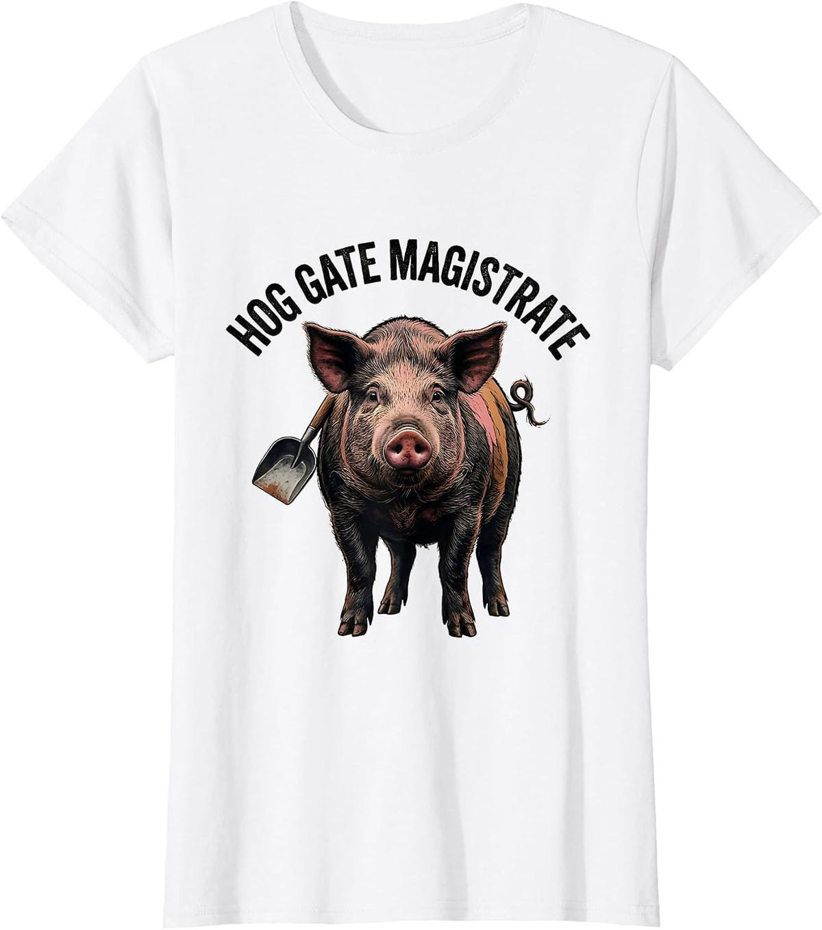Hog Gate Magistrate Distressed Pig Lover Farm Humor T-Shirt - White