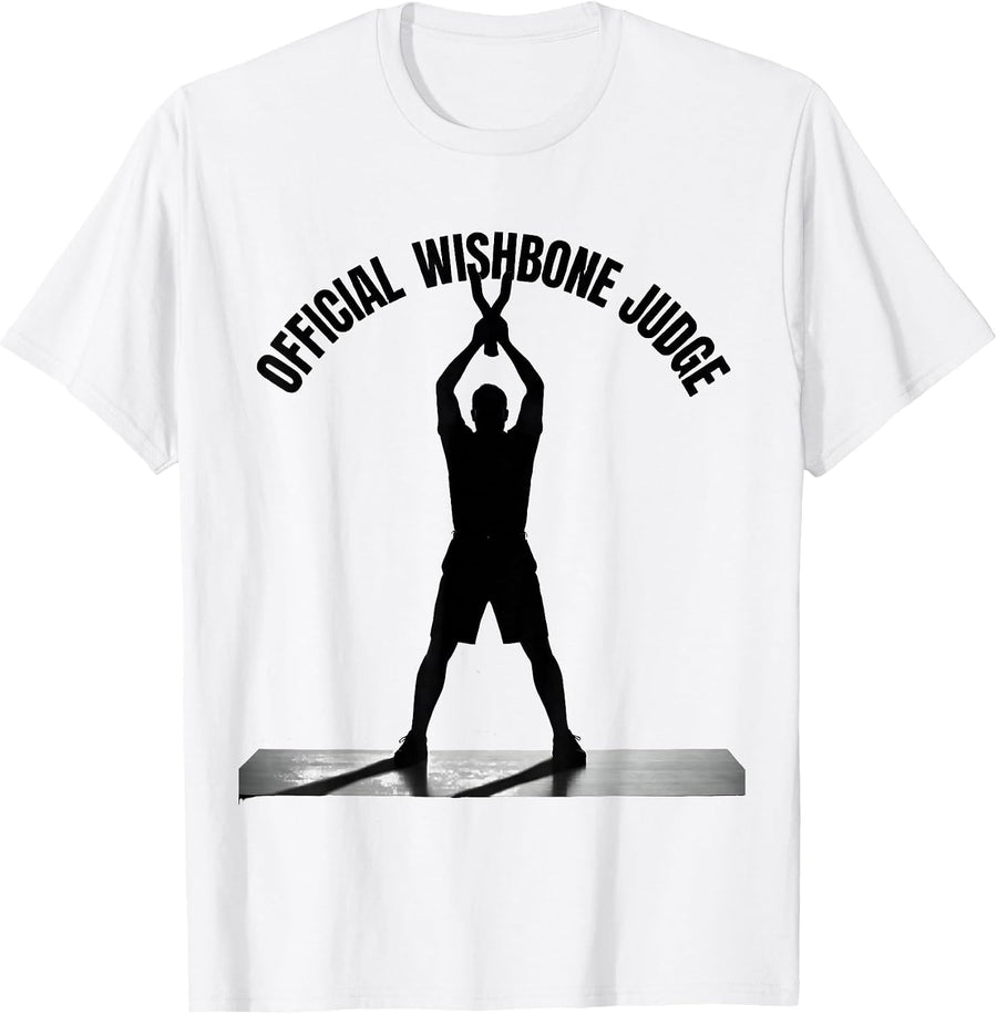 Men's Official Wishbone Judge Funny Thanksgiving Crew Turkey Humor T-Shirt - White