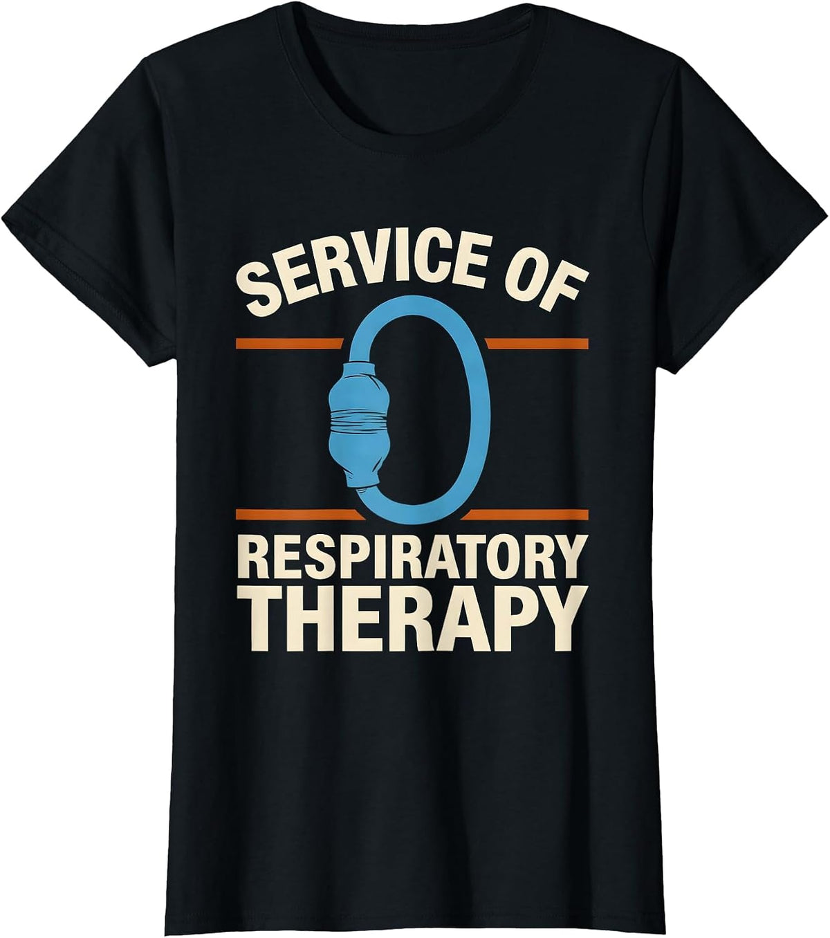 Service of Respiratory Therapy Funny RT Care Week T-Shirt - Black