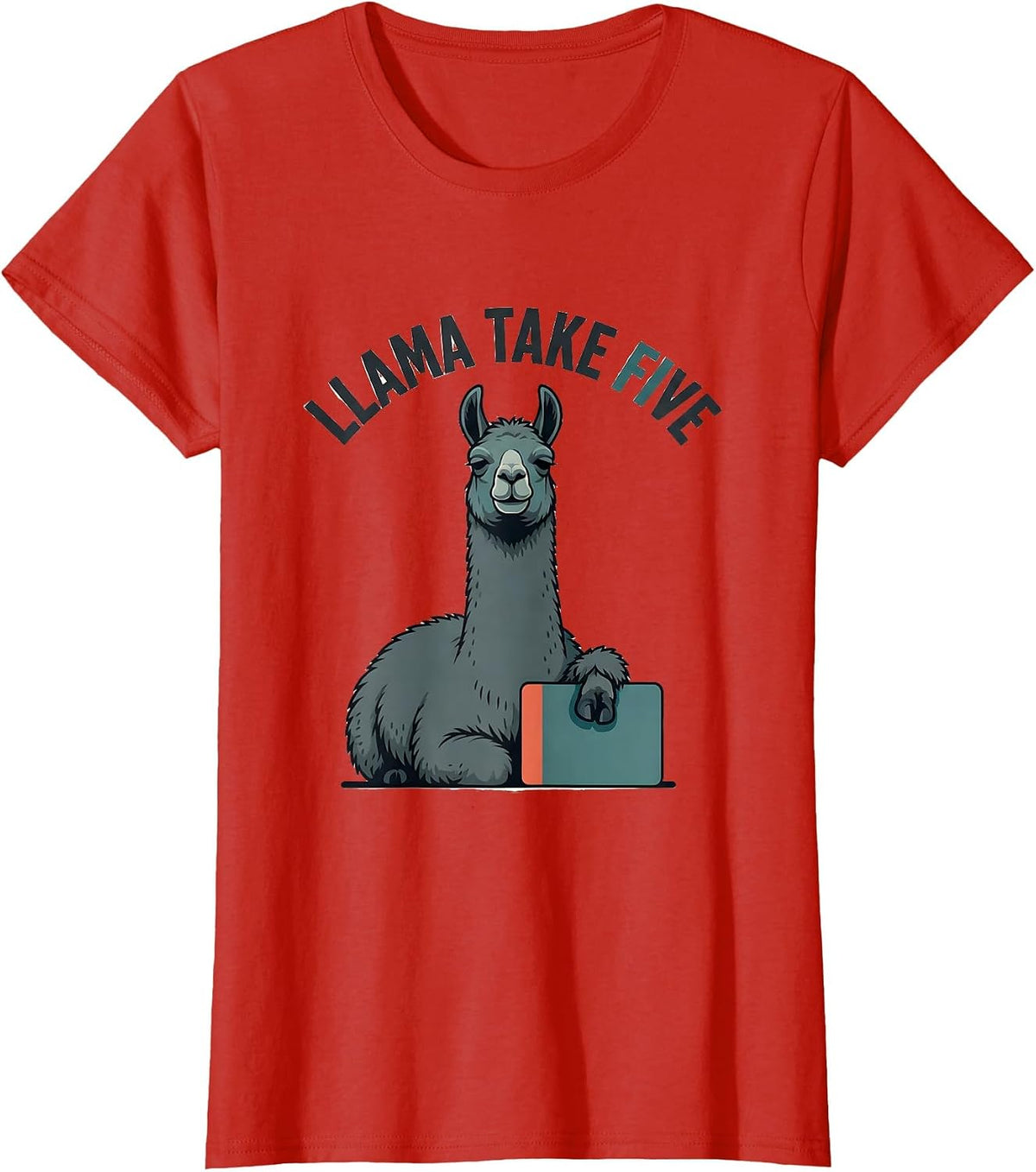 Llama Take Five Funny Llama Lover Alpaca Humor T-Shirt - Red