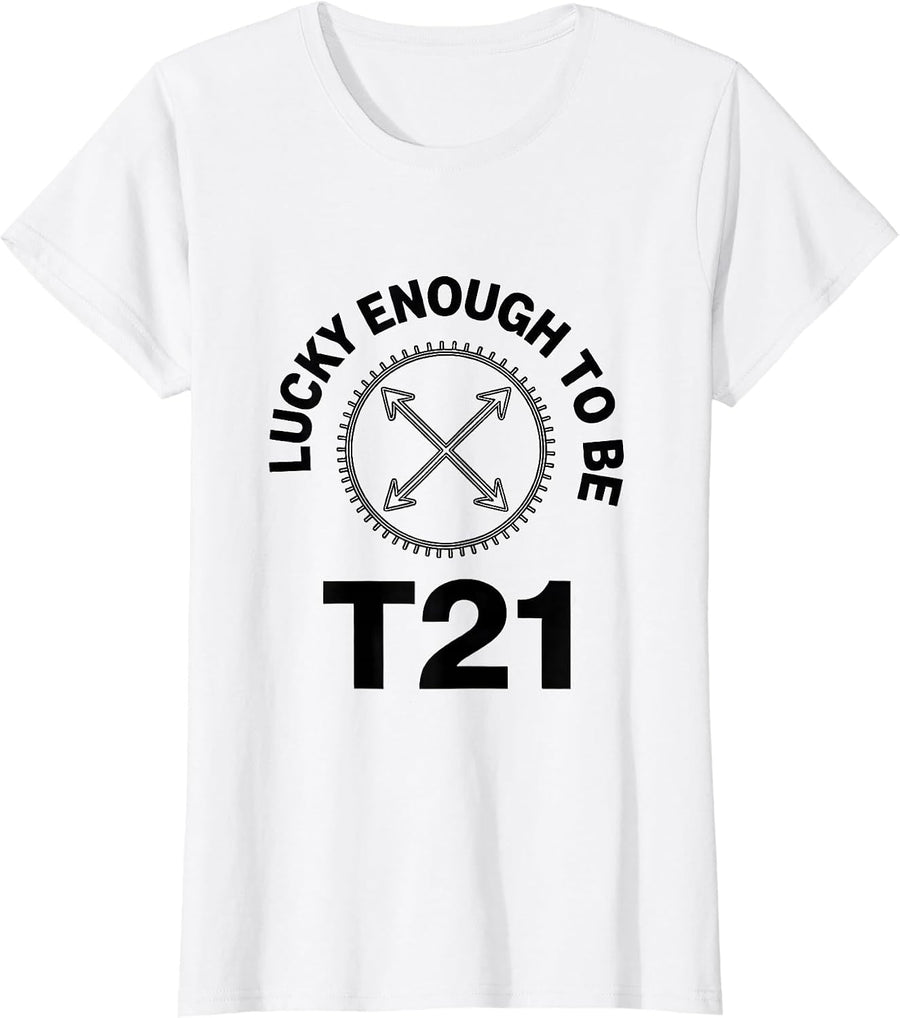Women's Lucky Enough To Be T21 Down Syndrome Awareness Sunflower T-Shirt - White